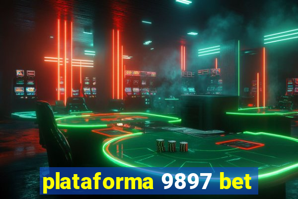 plataforma 9897 bet